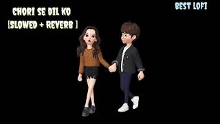 Download lagu Chori Se Dil Ko Chure Le Koi | Slowed Reverb | Bobby Deol| Amisha Patel mp3 Download lagu Chori Se Dil Ko Chure Le Koi | Slowed Reverb | Bobby Deol| Amisha Patel mp3