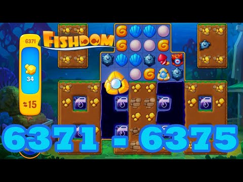 Fishdom Level 6371 - 6375 HD Walkthrough | 3 match puzzle | gameplay | android | 6372 | 6373 | 6374