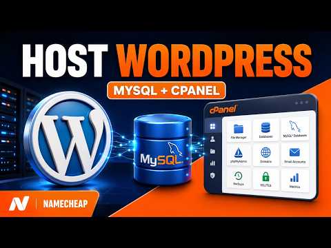 How To Host Wordpress With Mysql On Namecheap Cpanel Complete Beginner Tutorial