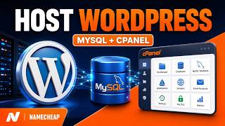 How to Host WordPress with MySQL on Namecheap cPanel | Complete Beginner Tutorial