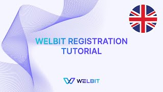 WELBIT Registration Tutorial