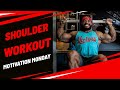 Motivation Monday- Shoulder Workout