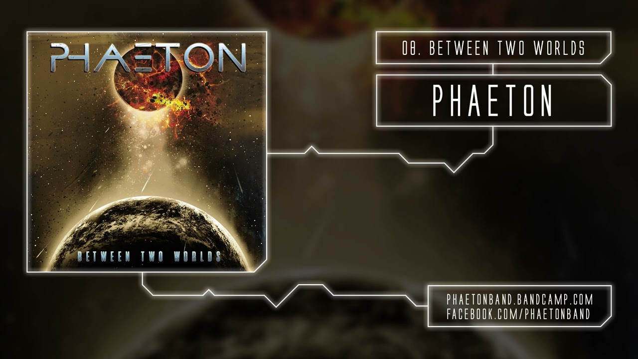 Phaeton - Between Two Worlds (Between Two Worlds) 2023 - YouTube