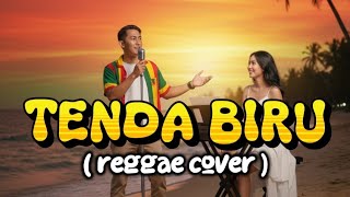 Download lagu TENDA BIRU ( Versi Reggae ) - Desy Ratnasari #reggaevibes #tendabiru  mp3