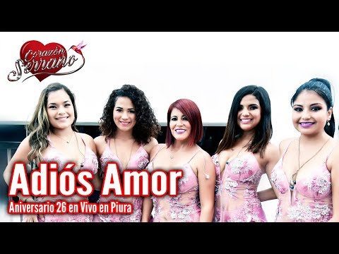 Video Adios Amor (En Vivo) de Corazón Serrano