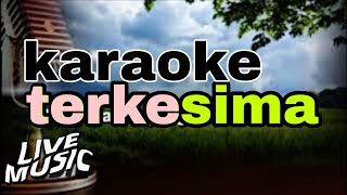 Download lagu Terkesima - Karaoke Nada Wanita Dangdut Koplo Javanese Live Rasa Orkes Jernih mp3