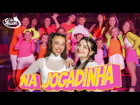 Gi & Madu - Na Jogadinha (Videoclipe Oficial)