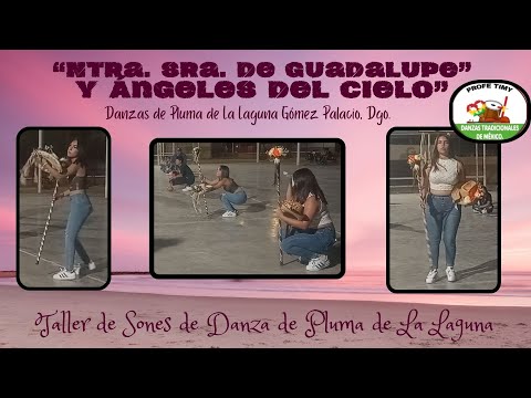 Taller de Sones de Danza de Pluma de La Laguna. Gómez Palacio Dgo.