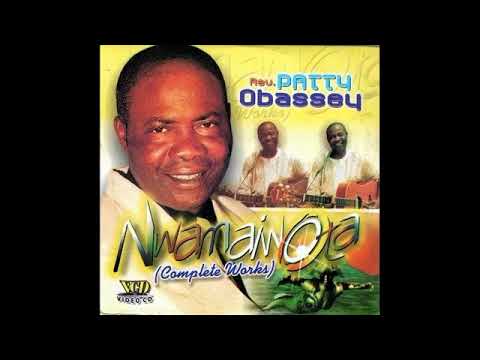 Rev Patty Obasi Songs (Full Album)
