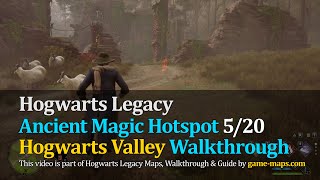 Video Ancient Magic Hotspot 5/20 Hogwarts Valley