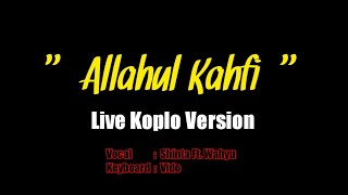 Download lagu Allahul Kafi Versi Koplo Terbaru | Lagu Sholawat Terpopuler mp3 Download lagu Allahul Kafi Versi Koplo Terbaru | Lagu Sholawat Terpopuler mp3