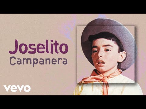 Joselito - Campanera (Audio Oficial)