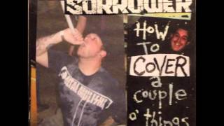 Sorrower - The State Lottery (Propagandhi cover)
