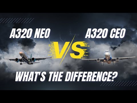 Airbus A320 NEO vs. A320 CEO: What's the Difference?