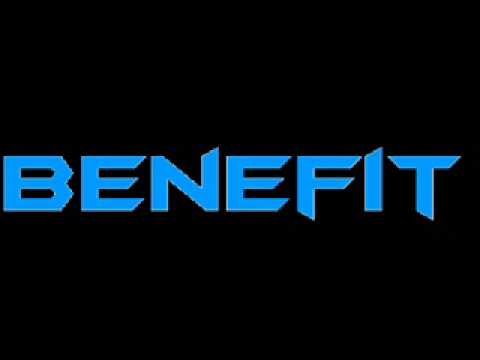 benefit= behold
