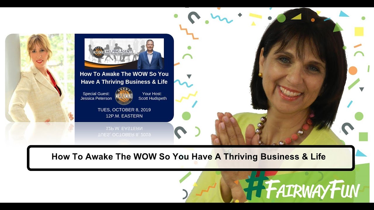 How To Awake The WOW So You Have A Thriving Business & Life