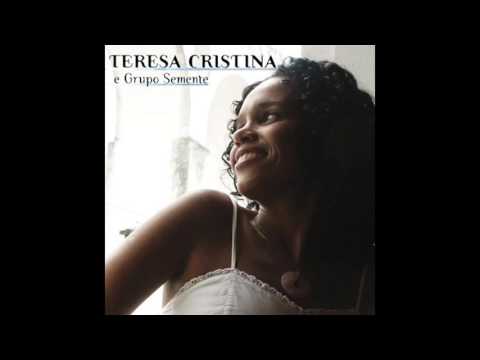 Já Era (palavra) - Teresa Cristina e Grupo…