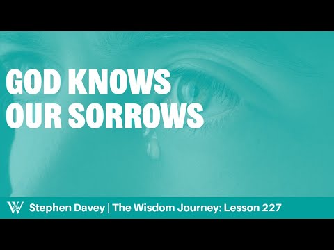 Lesson 227: The Tear Collector (Psalm 56)