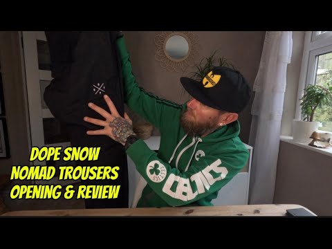 Opening & Review of Dope Snow Nomad Pants