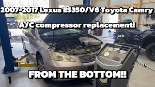 2007-2017 Toyota Camry V6, Lexus ES350 A/C compressor replacement FROM THE BOTTOM!!