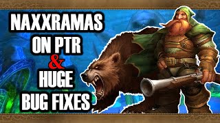 Phase6/Naxx on PTR & HUGE Bug Fixes | Classic WoW