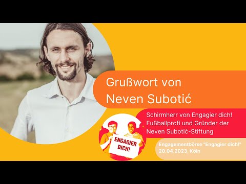 Engagier dich! Engagementbörse für die ehrenamtliche Geflüchtetenarbeit/ Grußwort Neven Subotić