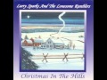 Larry Sparks - Christmas Time's A Coming