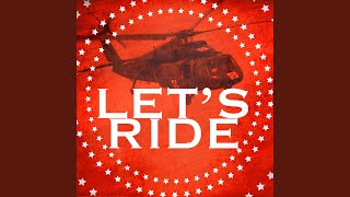 Let&#39;s Ride (Instrumental Version)