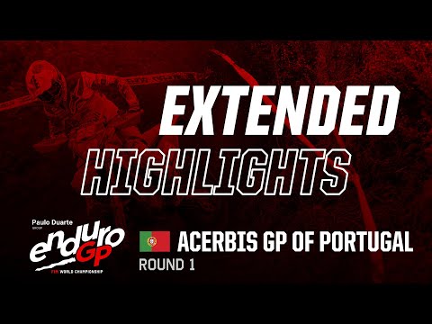 ACERBIS GP of Portugal, Fafe Extended Highlights | 2024 Paulo Duarte FIM EnduroGP World Championship