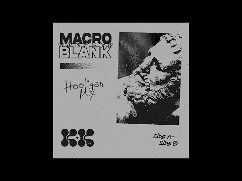 Macroblank - Hooligan Mix