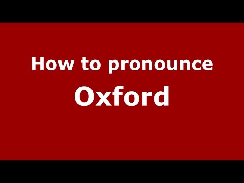 How to pronounce Oxford