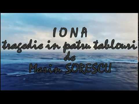 MARIN SORESCU -  IONA ( tragedie in patru tablouri )