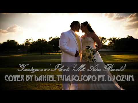 Tautoga e o'o i le oti cover by Daniel Tuiasosopo ft DJ OZUM