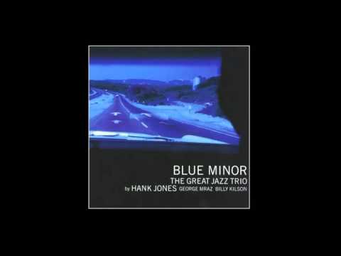 The Great Jazz Trio  (Hank Jones)  - Nica's Dream
