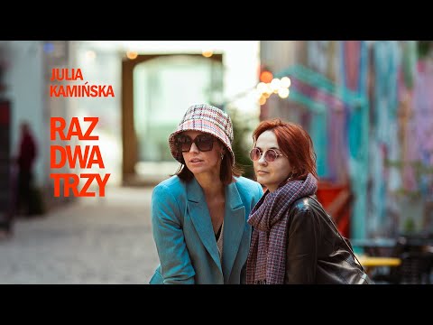 Julia Kamińska – Raz dwa trzy (Official Video)