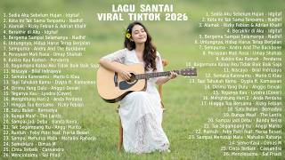 Download lagu Lagu Santai Viral Tiktok 2026 🎶 Lagu Pop Indonesia Terbaru 2026 🎧 Top Hits Indonesia 2026 mp3 Download lagu Lagu Santai Viral Tiktok 2026 🎶 Lagu Pop Indonesia Terbaru 2026 🎧 Top Hits Indonesia 2026 mp3