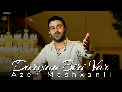 Azer Mashxanli - Darıxan Biri Var (Official Video)