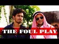 THE FOUL PLAY ROUND2HELL R2H