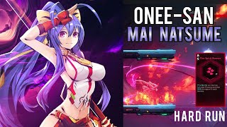 ONEE-SAN MAI NATSUME HARD RUN (Blazblue Entropy Effect | Fire Spirit Bounce Tactic Build)