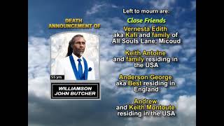 Williamson John Butcher ~ Long Obituary
