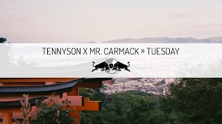 Tennyson x Mr. Carmack – Tuesday