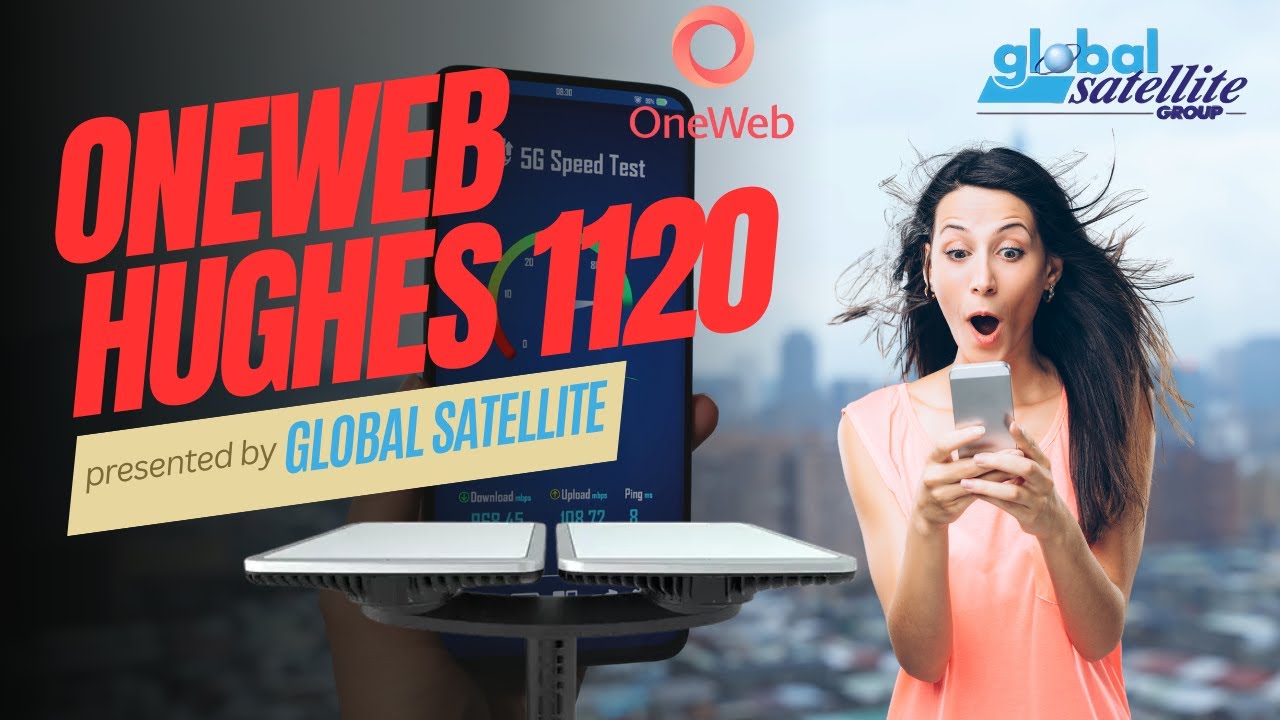 Unboxing the OneWeb Hughes HL1120 with Global Satellite: Your Gateway to Seamless Connectivity