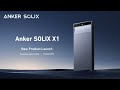 Anker SOLIX X1 Launch Event