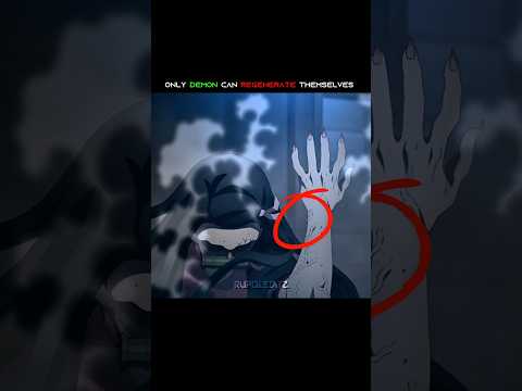 Their regenerate insane 💀🔥 #demonslayer #anime #shorts #fyp