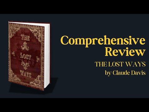 The Lost Ways Book Review: Is It Worth the Hype?
