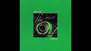 Ismistik – Remain [Full Album]