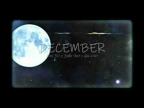 Kriss YO - December ft.Jydho Bart, Gia Croes