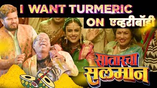 I WANT TURMERIC Song Video  Movie Satarcha Salman 