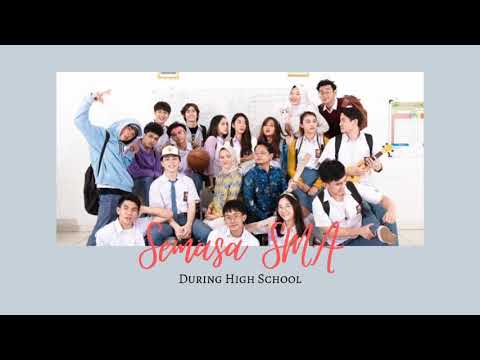 [Color Coded Lyrics] Semasa SMA (During High School) - Cerita Pulang Sekolah