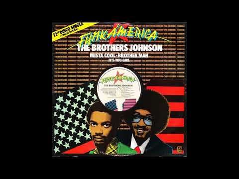 Brothers Johnson  -  Mista Cool!!